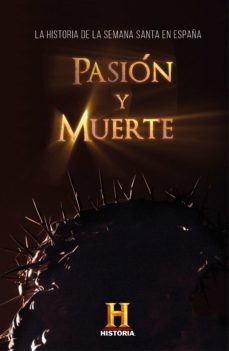 pasion y muerte-9788401024696