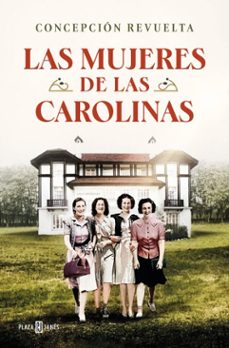 las mujeres de las carolinas (ebook)-concepcion revuelta-9788401030796