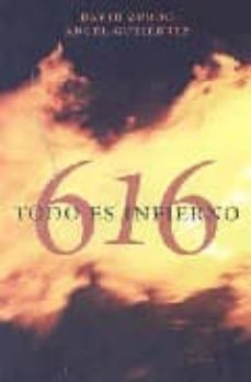 616. todo es infierno-9788401336096