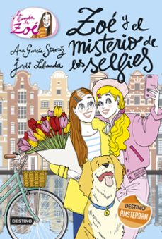 la banda de zoé 18. zoé y el misterio de los selfies (ebook)-ana garcia siñeriz-9788408213215