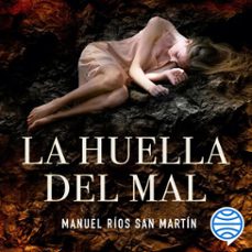 la huella del mal (audiolibro)-manuel rios san martin-9788408218296