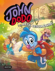 john dodo 4. john dodo y el metal desconocido (ebook)-john dodo-9788408253396