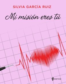 mi mision eres tu (ebook)-silvia garcia ruiz-9788408273196