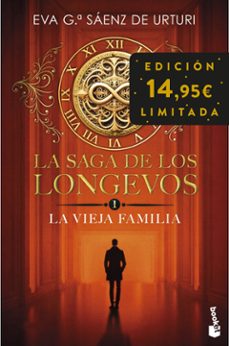 la saga de los longevos 1. la vieja familia-eva garcia saenz de urturi-9788408309796