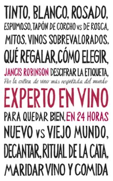 experto en vino en 24 horas. edicion especial-jancis robinson-9788408311096