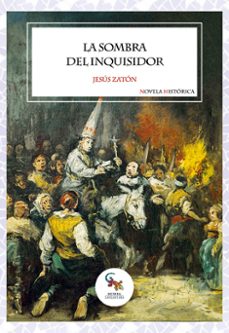 la sombra del inquisidor-jesus zaton-9788410046696