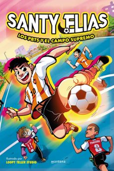 santy elias - los pbts y el campo supremo-santy elias-9788410050396