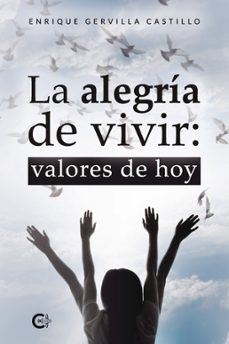 la alegria de vivir: valores de hoy (ebook)-enrique gervilla castillo-9788410266896