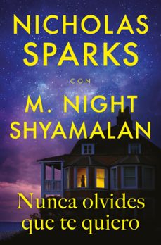 nunca olvides que te quiero-nicholas sparks-9788410274396