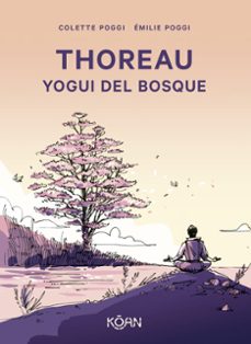 thoreau. yogui del bosque-colette poggi-9788410358096