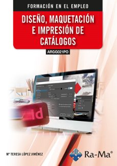 (argg021po) diseño, maquetacion e impresion de catalogos-maria teresa lopez jimenez-9788410360396