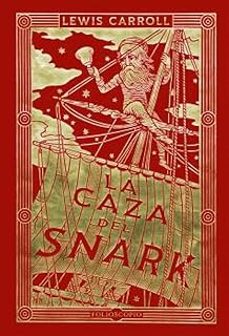 la caza del snark-lewis carroll-9788410380196