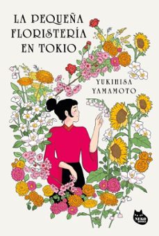 la pequeña floristeria en tokio (ebook)-yukihisa yamamoto-9788410427396