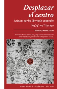 desplazar el centro-ngugi wa thiongo-9788410487796