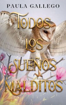 todos los sueños malditos (ebook)-paula gallego-9788410495296
