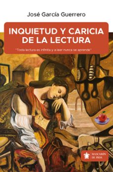 inquietud y caricia de la lectura-9788410522596
