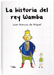 la historia del rey wamba-juan marcos de miquel-9788410601796
