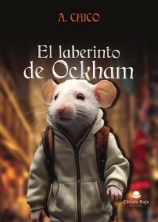 el laberinto de ockham-a. chico-9788410618596