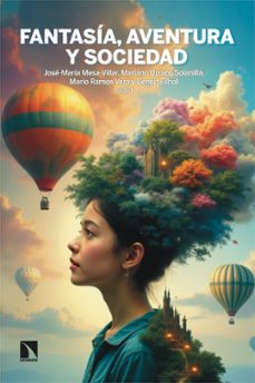 fantasia, aventura y sociedad (ebook)-jose maria mesa villar-mariano urraco solanilla-beno®t filhol-9788410672796