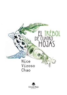 el trebol de cuatro hojas-nice vizoso chao-9788410736696