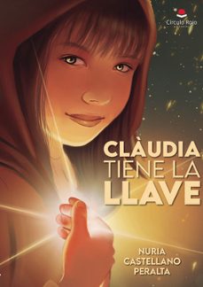 claudia tiene la llave-nuria castellano peralta-9788410738096