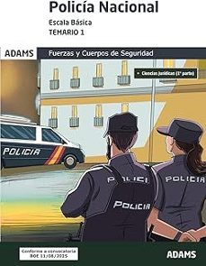 temario 1 policía nacional. escala básica. fuerzas y cuerpos de seguridad. ciencias jurídicas 1ª parte-9788410776296