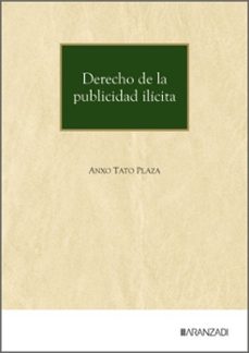 derecho de la publicidad ilicita-antonio morales plaza-anxo tato plaza-9788410854796