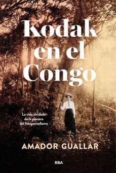 kodak en el congo (ebook)-amador guallar-9788410983496
