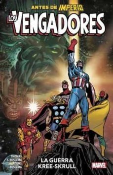 los vengadores: la guerra kree-skrull marvel premiere-roy thomas-9788411019996