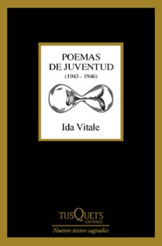 poemas de juventud (1943-1946)-ida vitale-9788411077996