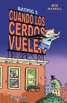 batpig nº 01 cuando los cerdos vuelen (ebook)-9788411408806
