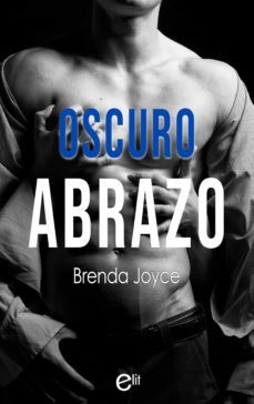 oscuro abrazo (ebook)-brenda joyce-9788411410496