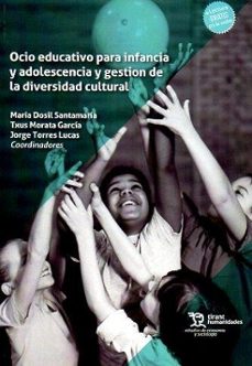 ocio educativo para infancia y adolescencia y gestion de la diversidad cultural-9788411835596