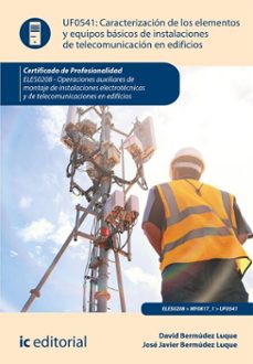 caracterizacion de los elementos y equipos basicos de instalaciones. eles0208 (ebook)-jose javier bermudez luque-9788411849296
