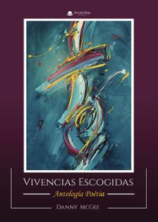 vivencias escogidas. antologia poetica (ebook)-9788411893596