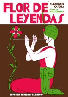 flor de leyendas-alejandro casona-9788412247596