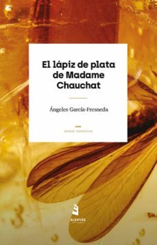 el lapiz de plata de madame chauchat-9788412345896