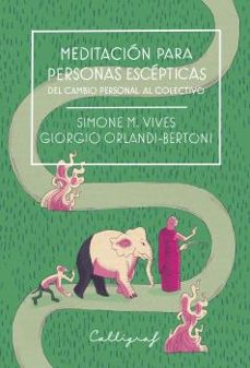 meditacion para personas escepticas-simone m. vives-g. orlandi bertoni-9788412459296