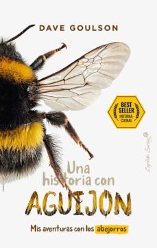 una historia con aguijon (ebook)-dave goulson-9788412528596