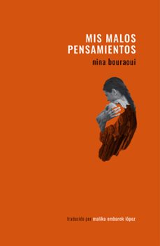 mis malos pensamientos (ebook)-nina bouraoui-9788412603996