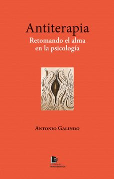 antiterapia-antonio galindo-9788412675696