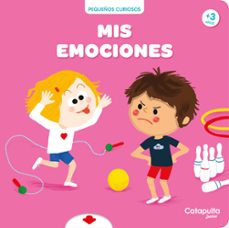 pequeños curiosos: mis emociones-amelie graux-9788412730296