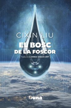 el bosc de la foscor (edicion limitada)-cixin liu-9788412838596