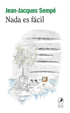 nada es facil (ebook)-jean jacques sempe-9788412982596