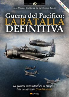 guerra del pacifico, la batalla definitiva-9788413051796
