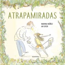 atrapamiradas-marina nuñez-9788413430096