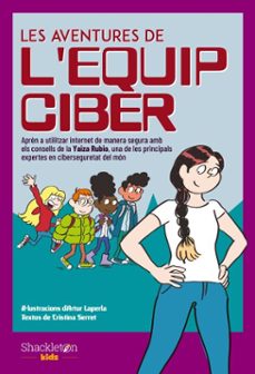 les aventures de l'equip ciber-cristina serret-yaiza rubio-9788413612096