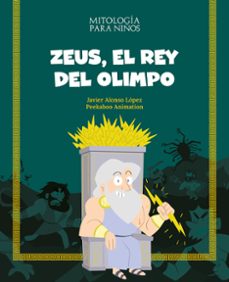 zeus, el rey del olimpo (ebook)-javier alonso lopez-9788413614816