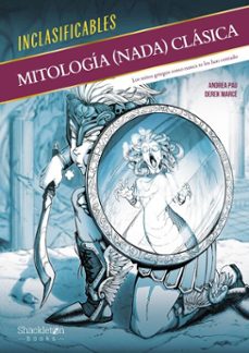 mitología (nada) clásica (ebook)-andrea pau-9788413616896