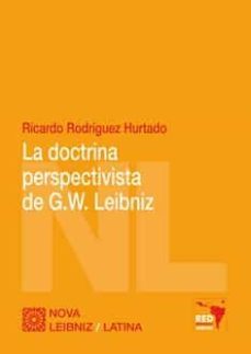 doctrina perspectivista de g.w. leibniz-ricardo rodriguez hurtado-9788413691596
